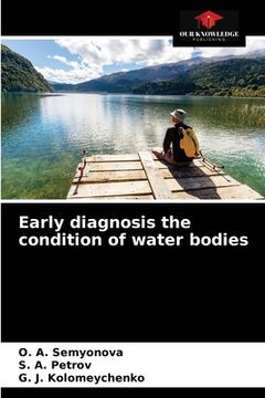 portada Early diagnosis the condition of water bodies (en Inglés)
