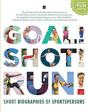 portada Goal! Shot! Run!  Short Biographies of Sportspersons