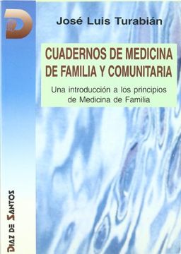portada Cuadernos de Medicina de Familia y Comunitaria: Una Introducción a los Principios de Medicina de Familia (in Spanish)