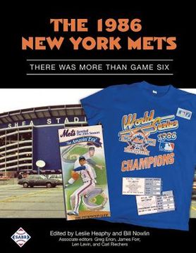 portada The 1986 New York Mets: There Was More Than Game Six 