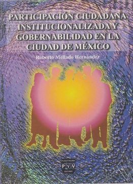 portada Participacion Ciudadana Institucionalizada y Gobernabilidad en la Ciudad (Spanish Edition)