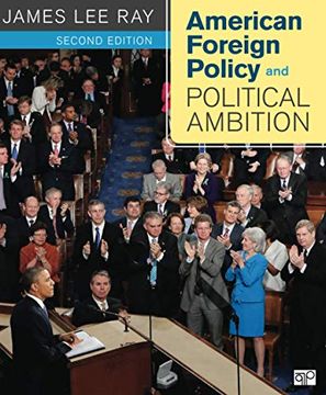 portada American Foreign Policy and Political Ambition. James Lee Ray (en Inglés)