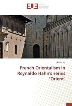 portada French Orientalism in Reynaldo Hahn's series "Orient"