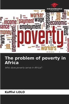 portada The problem of poverty in Africa (en Inglés)