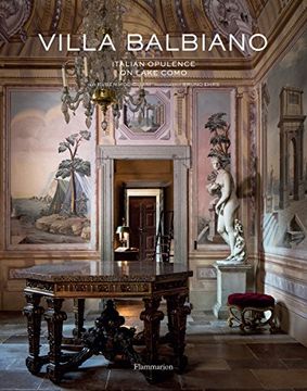 portada Villa Balbiano: Italian Opulence on Lake Como (en Inglés)