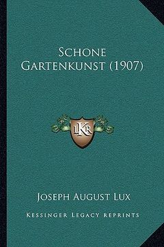 portada schone gartenkunst (1907) (en Inglés)