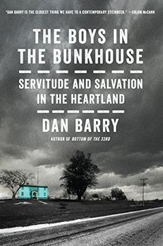 portada The Boys in the Bunkhouse: Servitude and Salvation in the Heartland (in English)