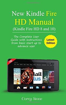 portada New Kindle Fire HD Manual (Kindle Fire HD 8 and 10): The complete user guide with instructions from basic start up to advance user (December 2017)