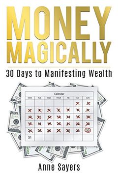 portada Money Magically: 30 Days to Manifesting Great Wealth (en Inglés)