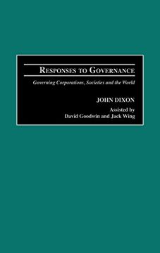 portada Responses to Governance: Governing Corporations, Societies and the World 
