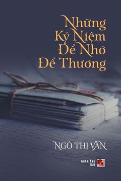 portada Những Kỷ Niệm Để Nhớ Để Thương (color - with signature) (en Vietnamita)