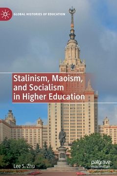 portada Stalinism, Maoism, and Socialism in Higher Education (in English)