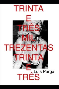 portada Trinta E Três Mil Trezentos E Trinta E Três (en Portugués)