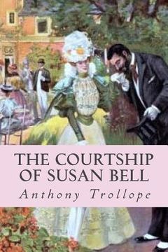 portada The Courtship of Susan Bell (en Inglés)