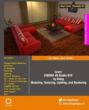 portada Learn CINEMA 4D Studio R18 by Doing: Modeling, Texturing, Lighting, and Rendering: Less theory, more results 