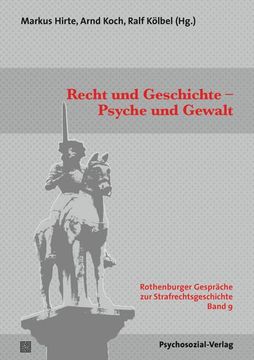 portada Recht und Geschichte - Psyche und Gewalt (en Alemán)