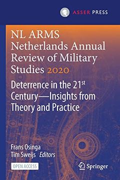 portada NL ARMS Netherlands Annual Review of Military Studies 2020: Deterrence in the 21st Century-Insights from Theory and Practice (en Inglés)