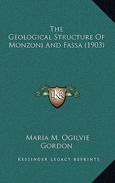 portada the geological structure of monzoni and fassa (1903) (in English)