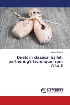 portada Duets in classical ballet: partnering's technique from A to Z (en Inglés)