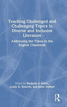 portada Teaching Challenged and Challenging Topics in Diverse and Inclusive Literature (en Inglés)