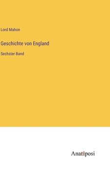 portada Geschichte von England: Sechster Band (en Alemán)