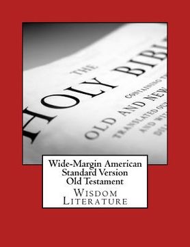 portada Wide-Margin American Standard Version Old Testament: Wisdom Literature (en Inglés)