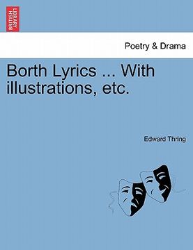 portada borth lyrics ... with illustrations, etc. (en Inglés)