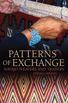 portada patterns of exchange: navajo weavers and traders (en Inglés)
