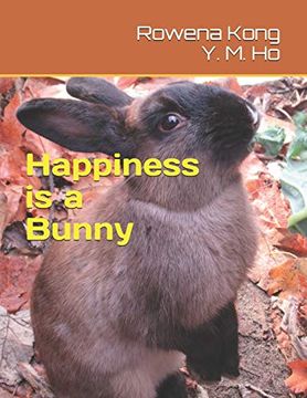 portada Happiness is a Bunny (en Inglés)