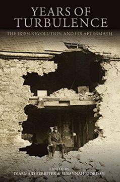 portada Years of Turbulence: The Irish Revolution and Its Aftermath (en Inglés)