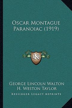 portada oscar montague paranoiac (1919) (in English)