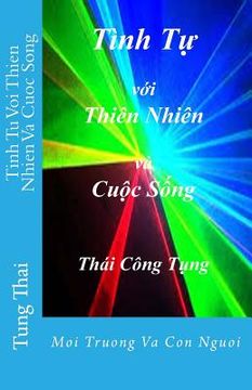 portada Tinh Tu Voi Thien Nhien Va Cuoc Song: Moi Truong Va Con Nguoi (en Inglés)