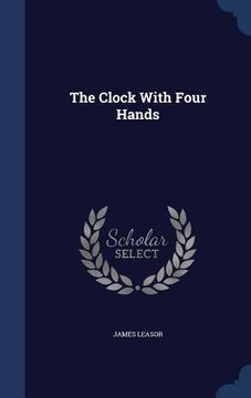portada The Clock With Four Hands