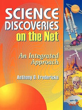 portada science discoveries on the net: an integrated approach (en Inglés)