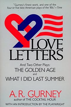 portada Love Letters and two Other Plays: The Golden age and What i did Last Summer (Plume) (en Inglés)