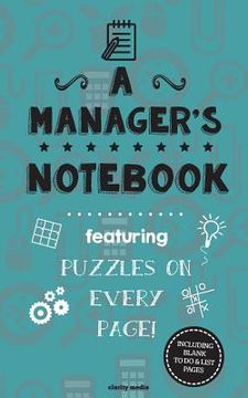 portada A Manager's Notebook: Featuring 100 puzzles