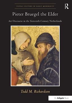 portada Pieter Bruegel the Elder: Art Discourse in the Sixteenth-Century Netherlands (en Inglés)