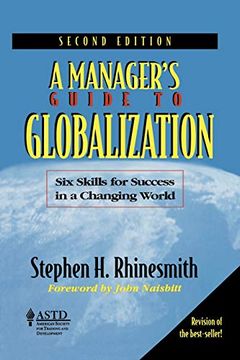 portada A Managers Guide to Globalization: Six Skills for Success in a Changing World (en Inglés)