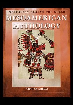 portada mesoamerican mythology (in English)