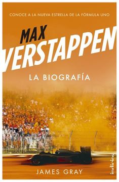 portada MAX VERSTAPPEN, LA BIOGRAFÍA (in Spanish)