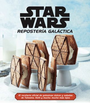 portada Star Wars Reposteria Galactica