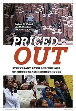 portada Priced Out: Stuyvesant Town and the Loss of Middle-Class Neighborhoods
