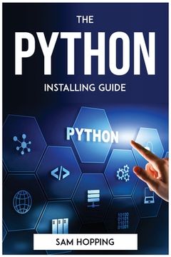 portada The Python Installing Guide (en Inglés)