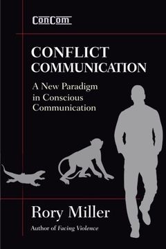 portada Conflict Communication (ConCom): A New Paradigm in Conscious Communication (en Inglés)