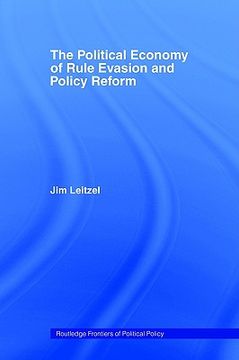 portada the political economy of rule evasion and policy reform (in English)