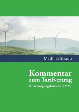 portada Kommentar zum Tarifvertrag für Versorgungsbetriebe: Ein Praxiskommentar zum Tarifrecht (in German)