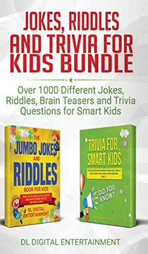 portada Jokes, Riddles and Trivia for Kids Bundle: Over 1000 Different Jokes, Riddles, Brain Teasers and Trivia Questions for Smart Kids (en Inglés)