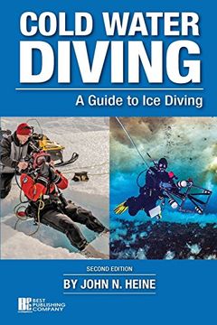 portada Cold Water Diving: A Guide to ice Diving (en Inglés)