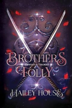 portada BROTHER'S FOLLY Generations Trilogy Book I (in English)