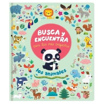 portada Busca y Encuentra Para los mas Chiquitos: Los Animales (in Spanish)